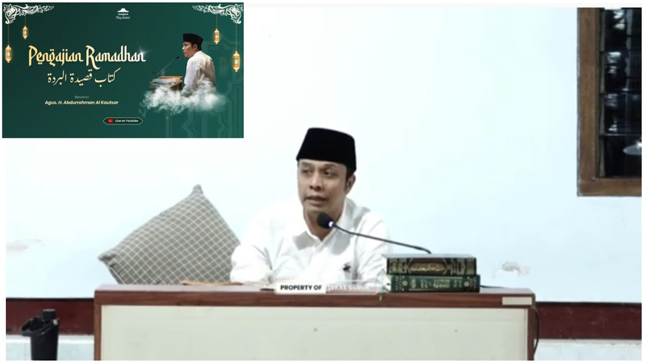 PENGAJIAN RAMADHAN KITAB QOSHIDAH BURDAH 19 FEBRUARI 2026 #terasgubukguskautsar #guskautsar #alfalah