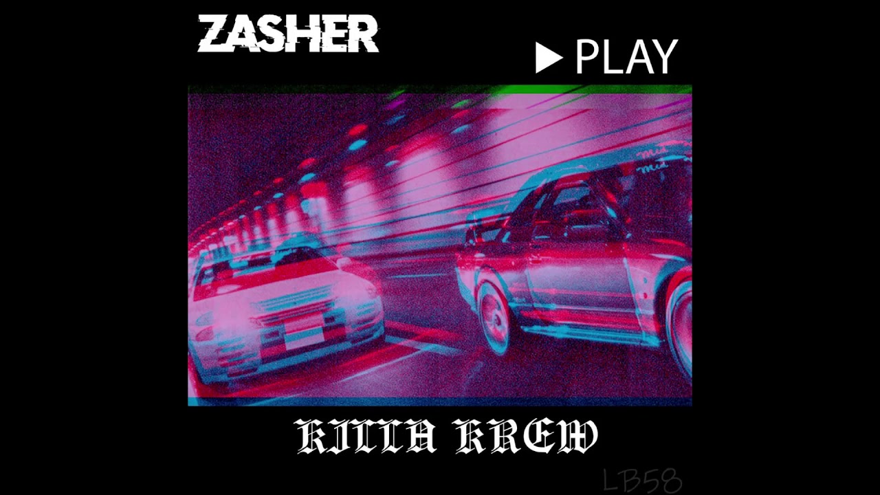 ZASHER-Killa Krew (PHONK)