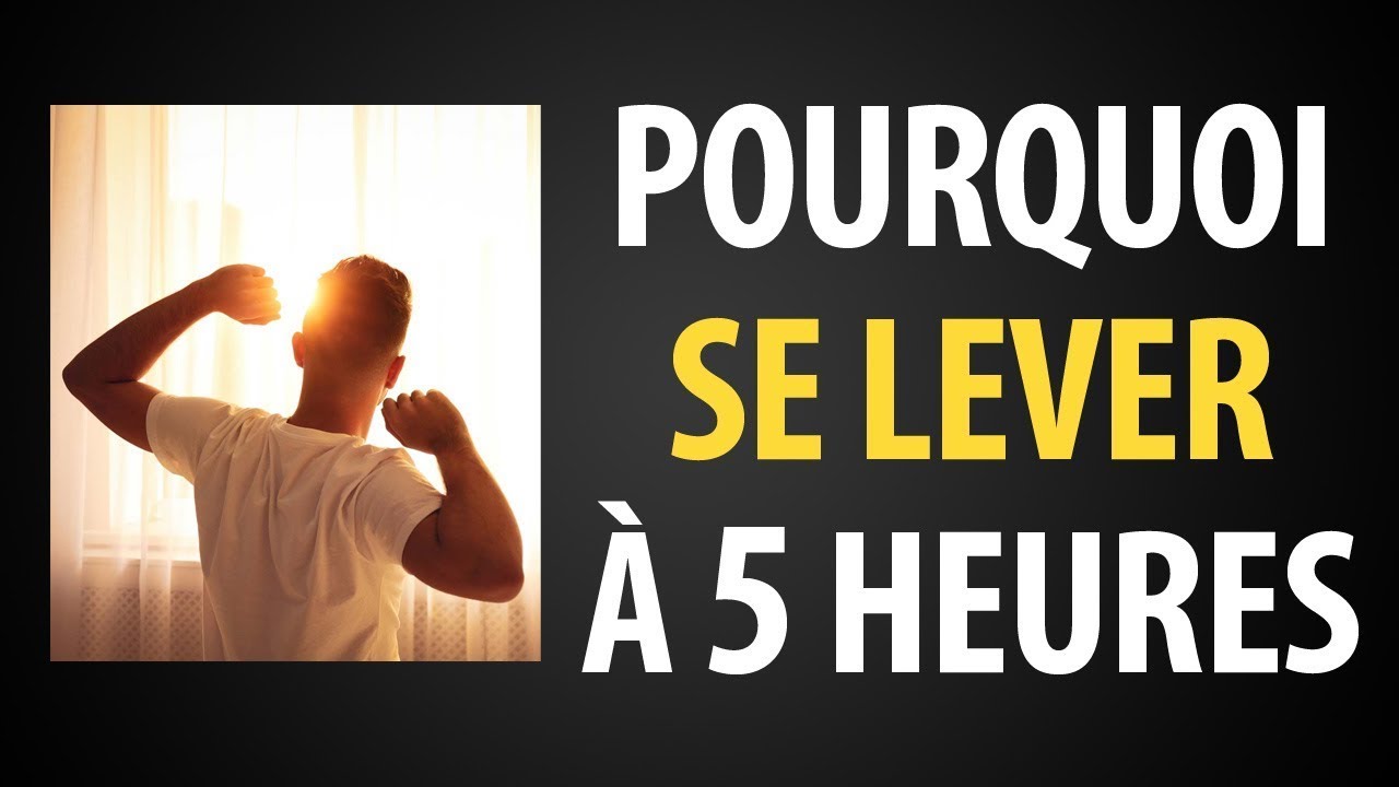 Pourquoi se Lever à 5h le Matin Chaque Jour