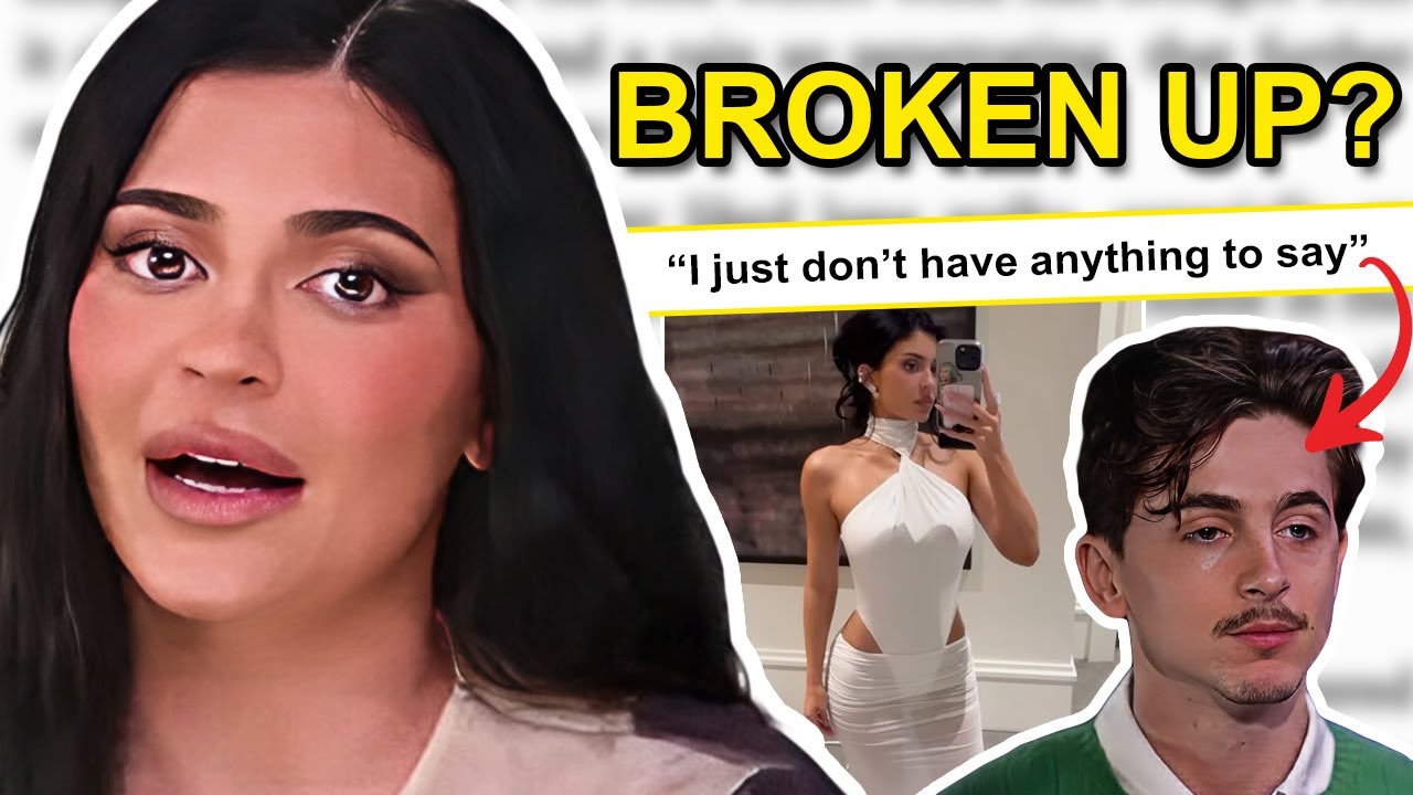 KYLIE JENNER & TIMOTHÉE CHALAMET DRAMA IS MESSY.....did he dump her?