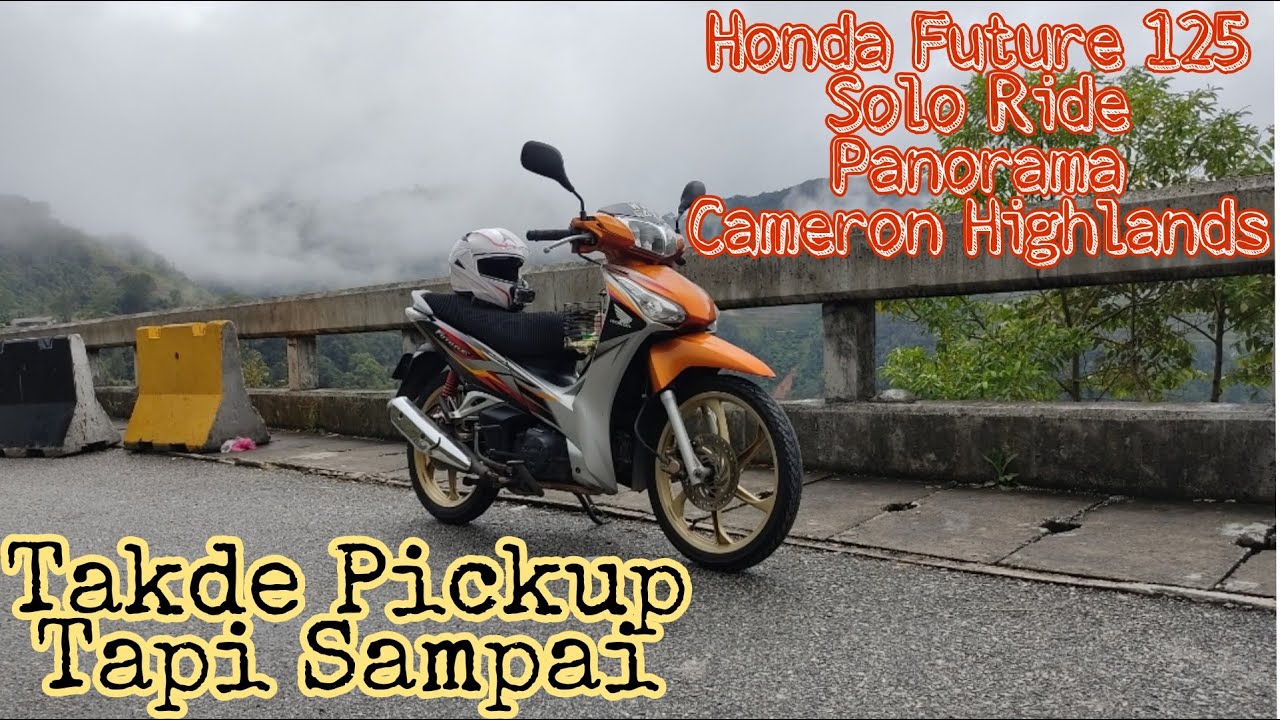 Test Ride Honda Future 125 Naik Panorama Cameron Highland