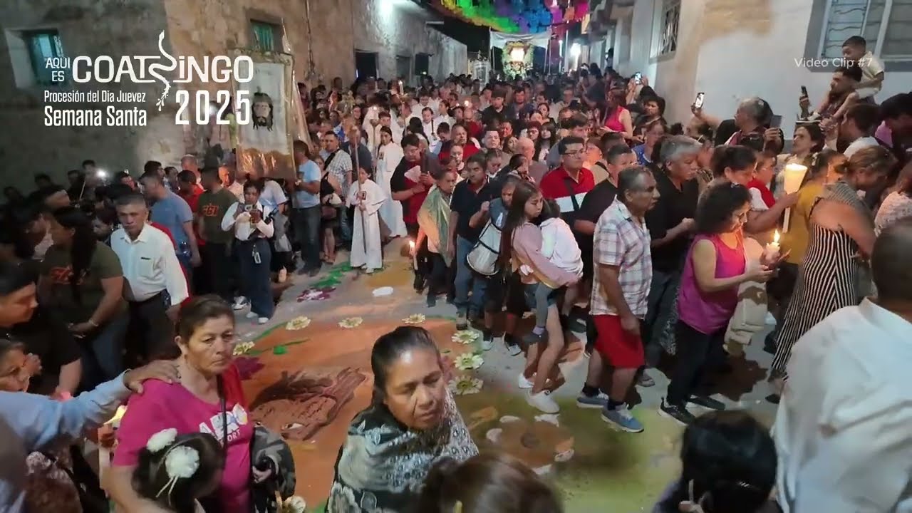 #7 -- Serie de videos de la procesión del dia jueves 2025.