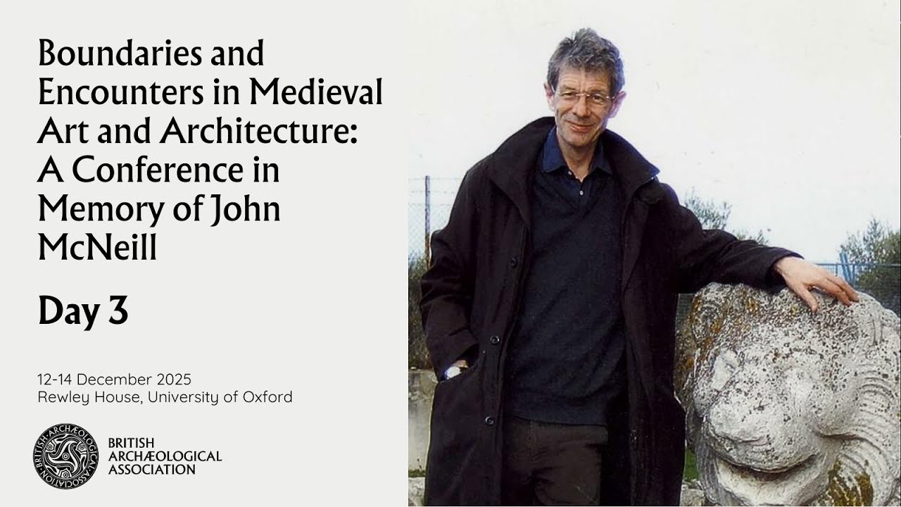 Day 3: Boundaries and Encounters in Medieval Art and Architecture