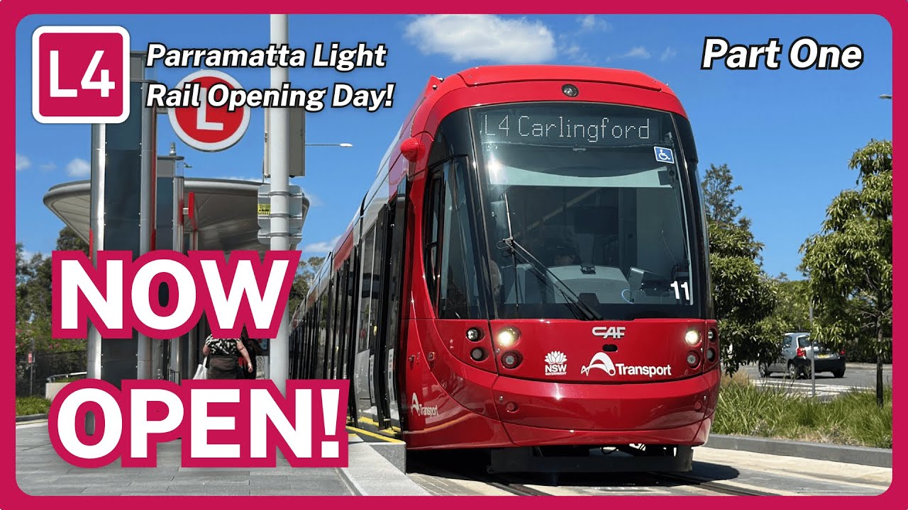 The L4 Parramatta Light Rail is NOW OPEN!