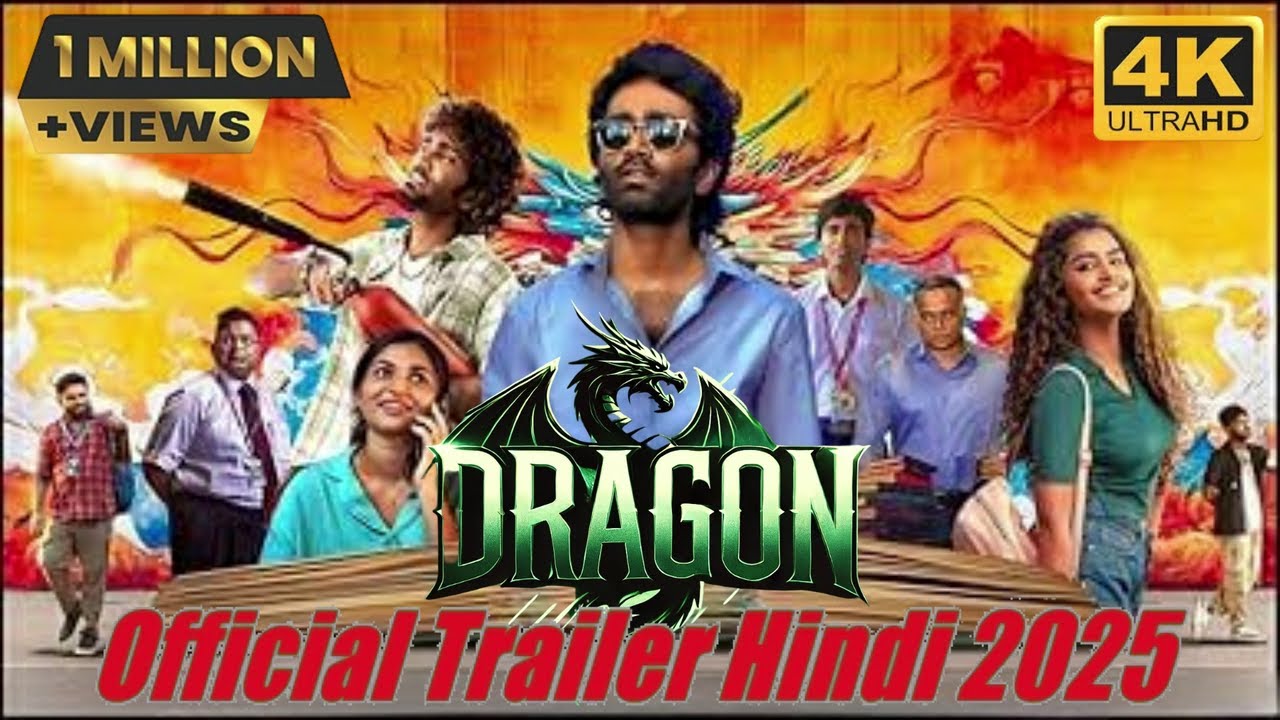 Dragon movie trailer hindi | Hindi Trailer 2025 | Dragon movie trailer | Hindi Movie Trailer 2025