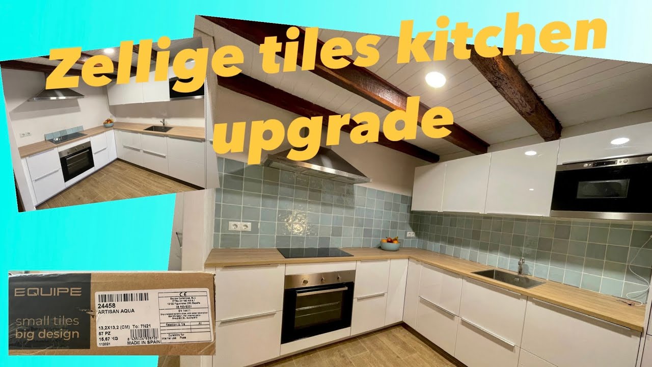 Zellige tiles kitchen upgrade