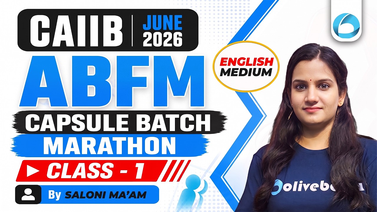 CAIIB June 2026 | ABFM Capsule Batch Class 1 | CAIIB ABFM English Medium | Saloni Ma'am| Oliveboard