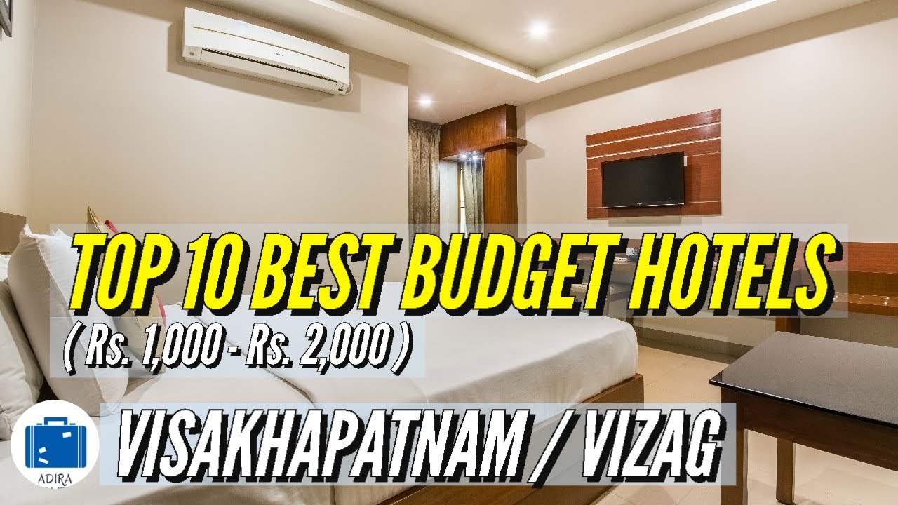 Budget Friendly Hotels In Vizag | Visakhapatnam Budget Hotels