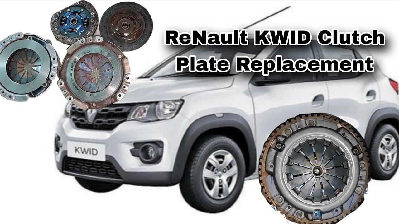 Renault Kwid Clutch plate replacement 