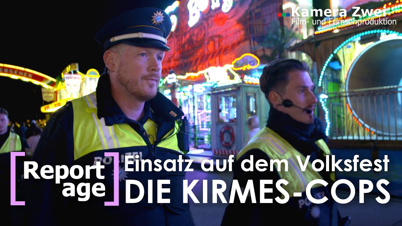 DIE KIRMES-COPS: Einsatz auf dem Volksfest | REPORTAGE | Kamera Zwei