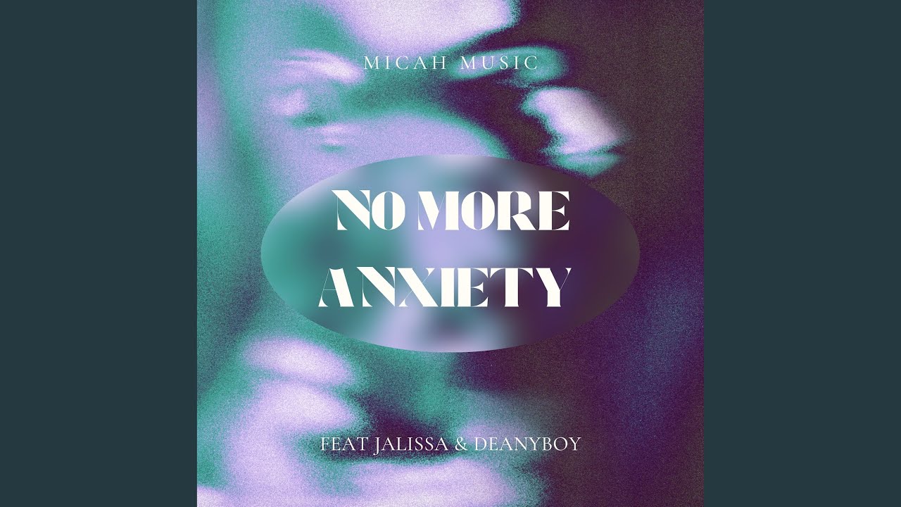 No More Anxiety