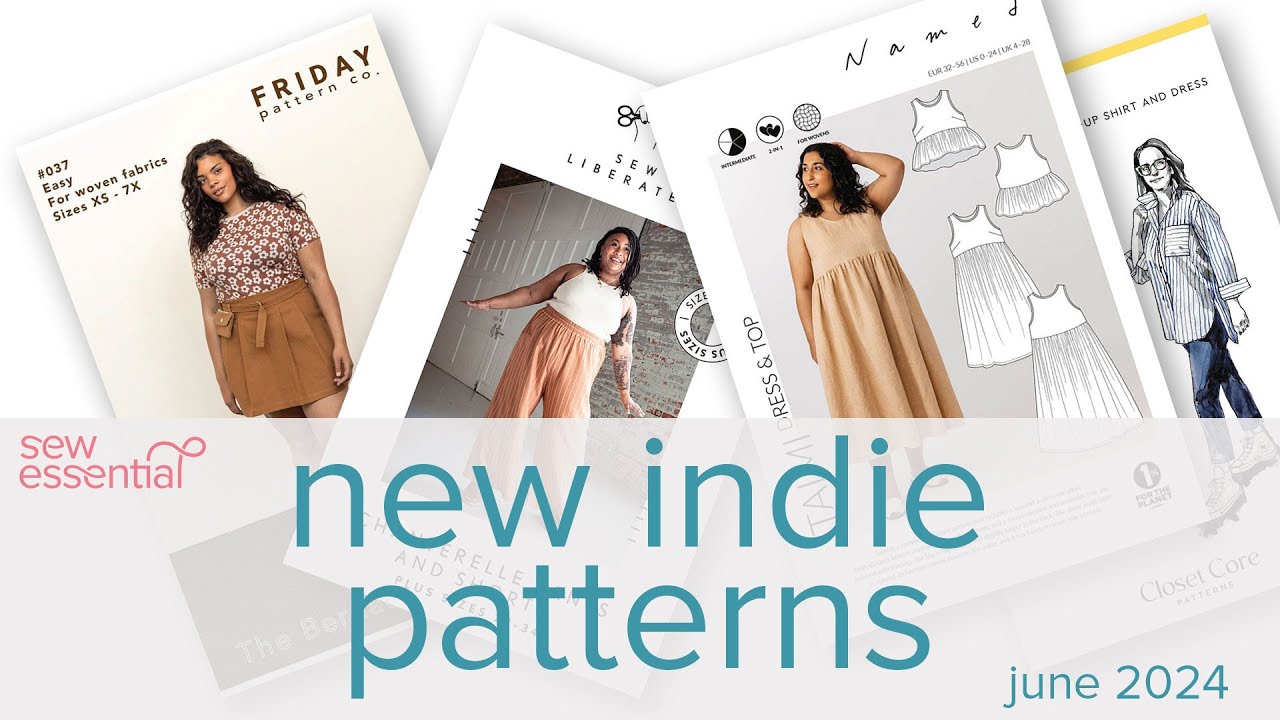 New Indie Patterns - June 2024