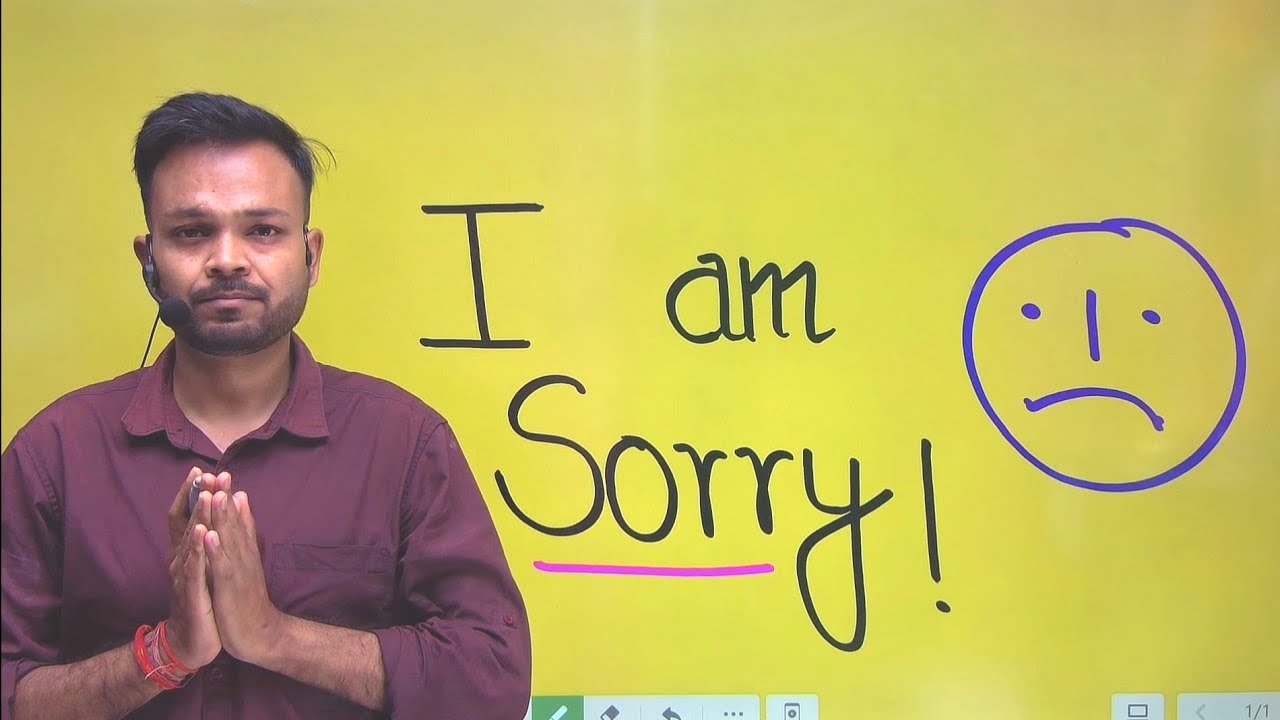 I’m Sorry 😞