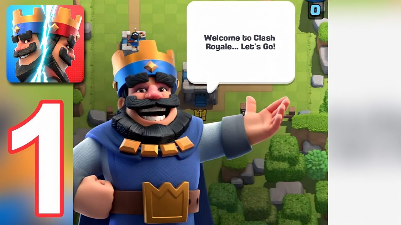 Clash Royale - Gameplay Walkthrough Episode 1 - Tutorial (iOS, Android)