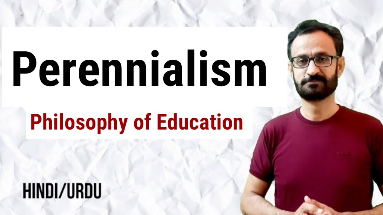 Perennialism Philosophy of Education