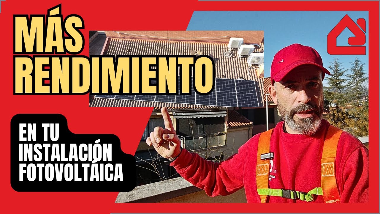 Cómo AUMENTAR el RENDIMIENTO de una Instalación SOLAR Fotovoltaica 🌞