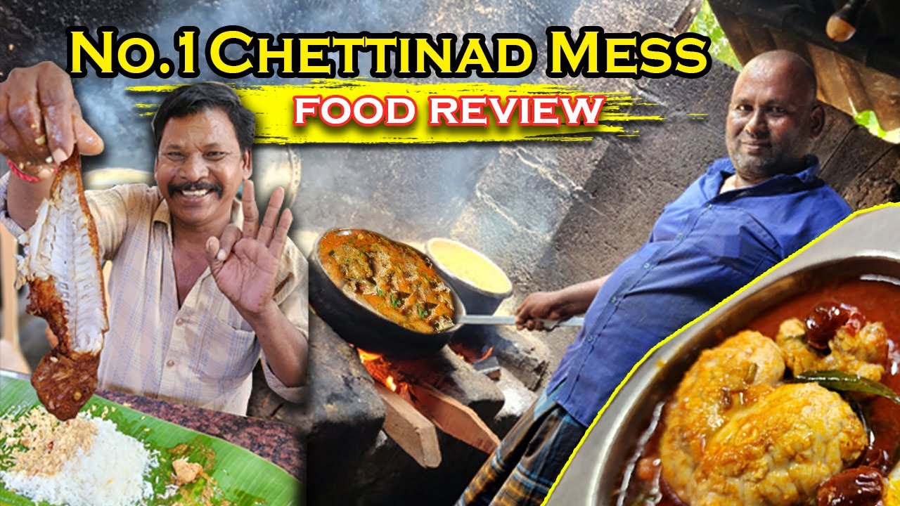 நம்பர். 1 செட்டிநாடு மெஸ் உணவு ஆய்வு | No.1 Chettinad Mess food review | Food Review