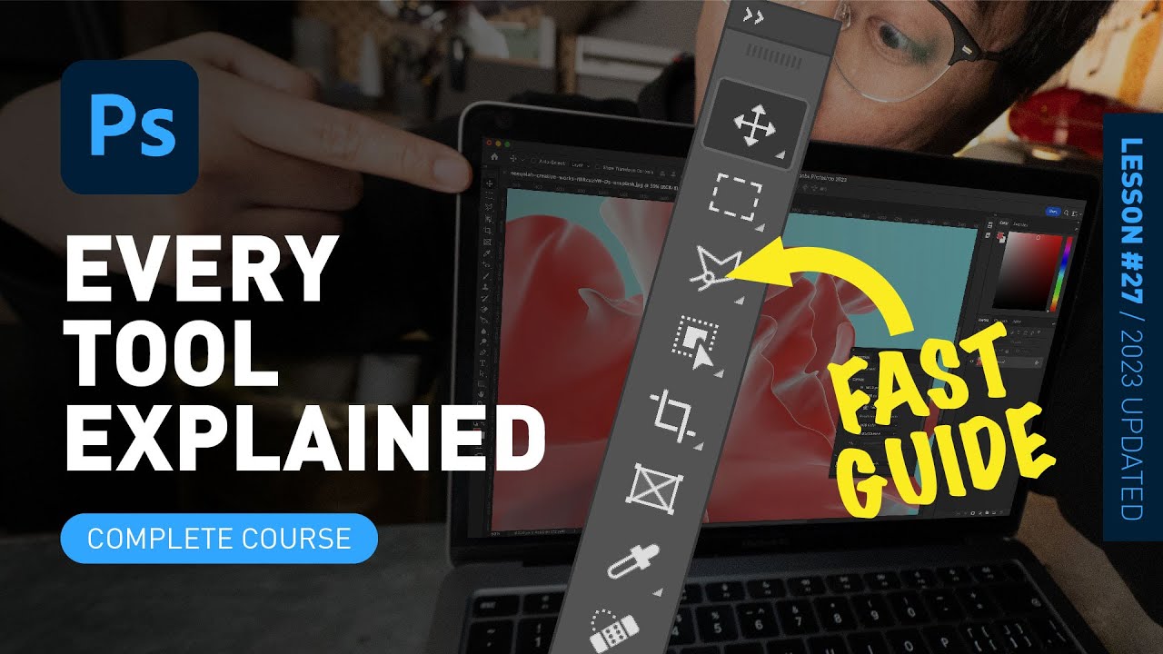 EVERY TOOL in the Photoshop Toolbar - Explained and Demonstrated [Photoshop Tutorial for Beginners]