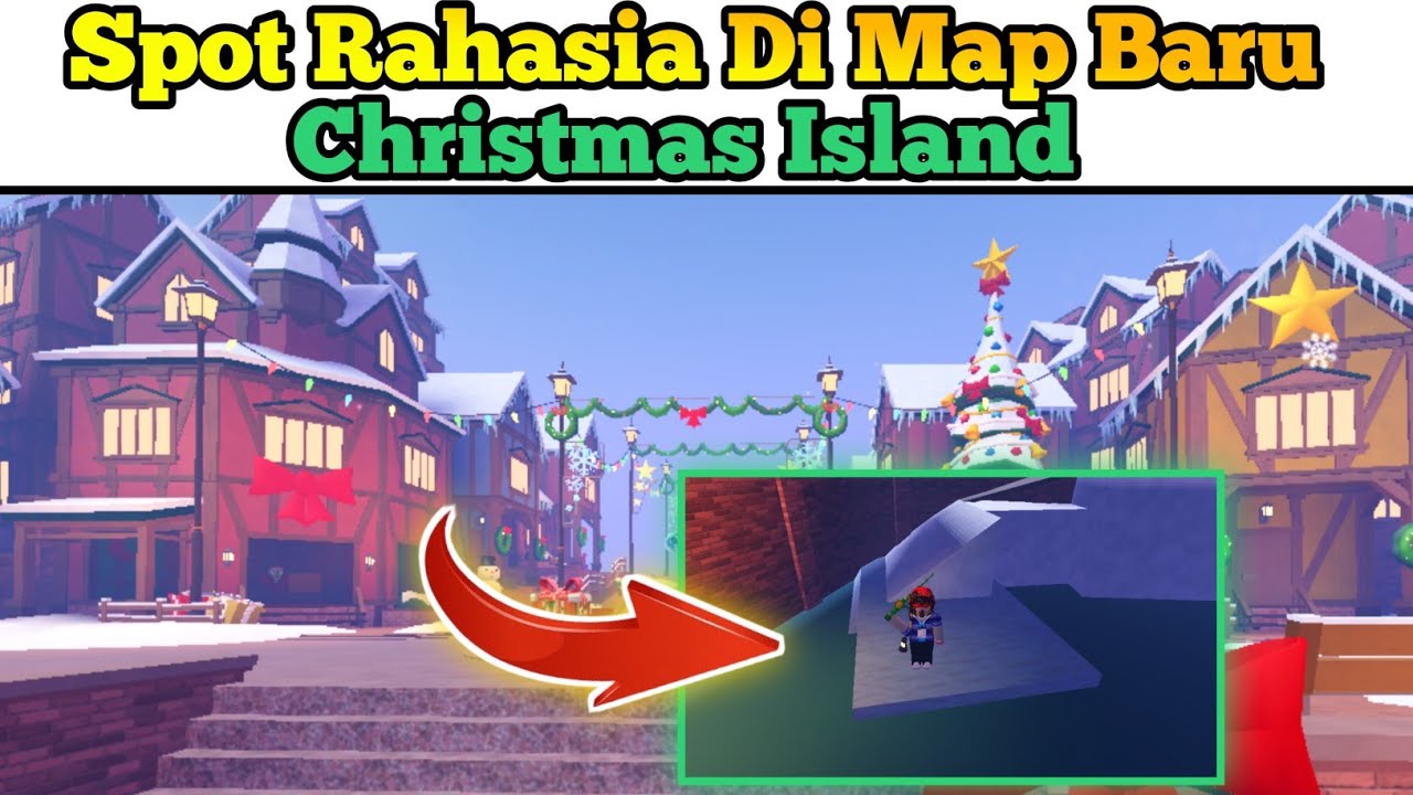 Spot Rahasia Di Map Baru Christmas Island Di Game Fish It Roblox