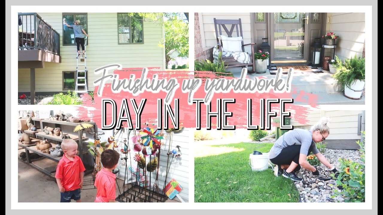 FINISHING WORK IN THE BACKYARD! | DAY IN THE LIFE OF A STAY AT HOME MOM 2020