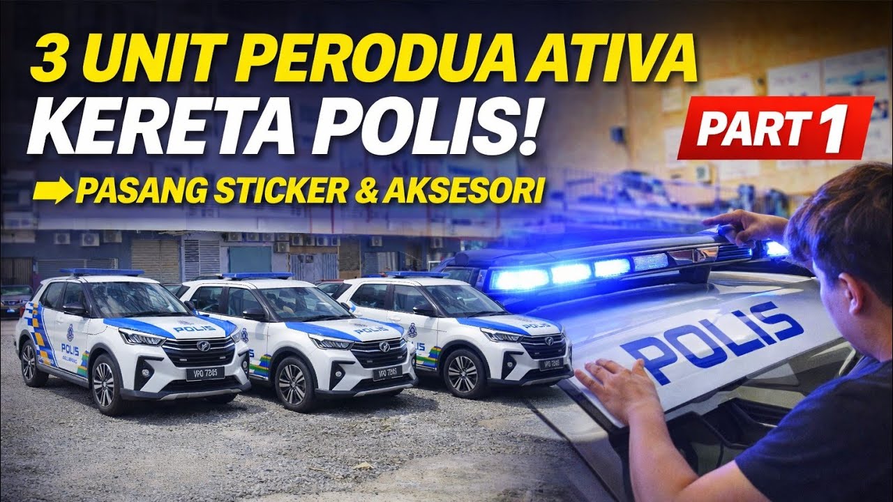 3 Unit Kereta Polis Perodua Ativa 🚓 | Proses Pasang Sticker & Aksesori Polis Malaysia