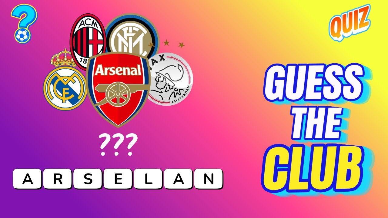 Guess the CLUB by his MIXED LETTERS