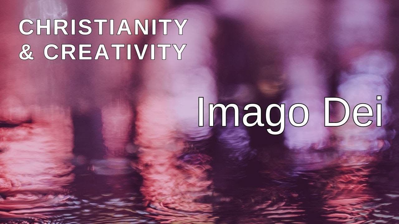 Христианство и творчество: Imago Dei