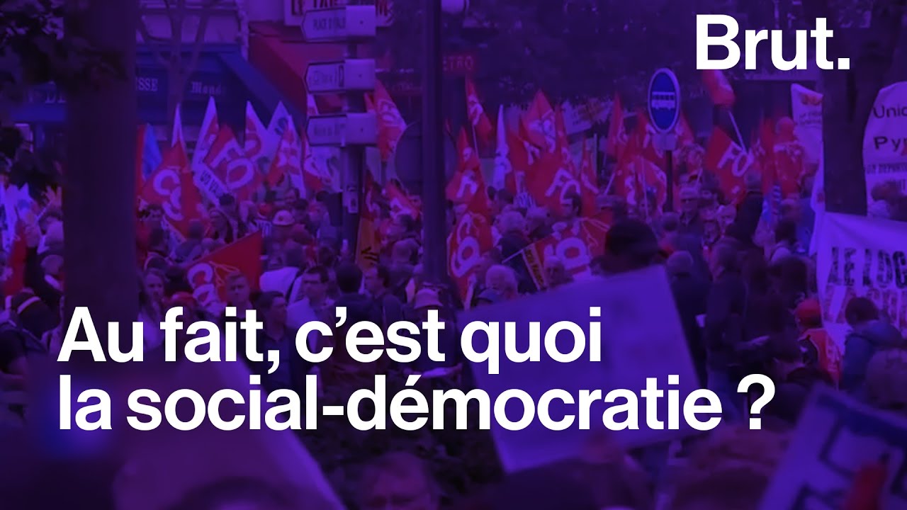 C'est quoi la social-démocratie ?