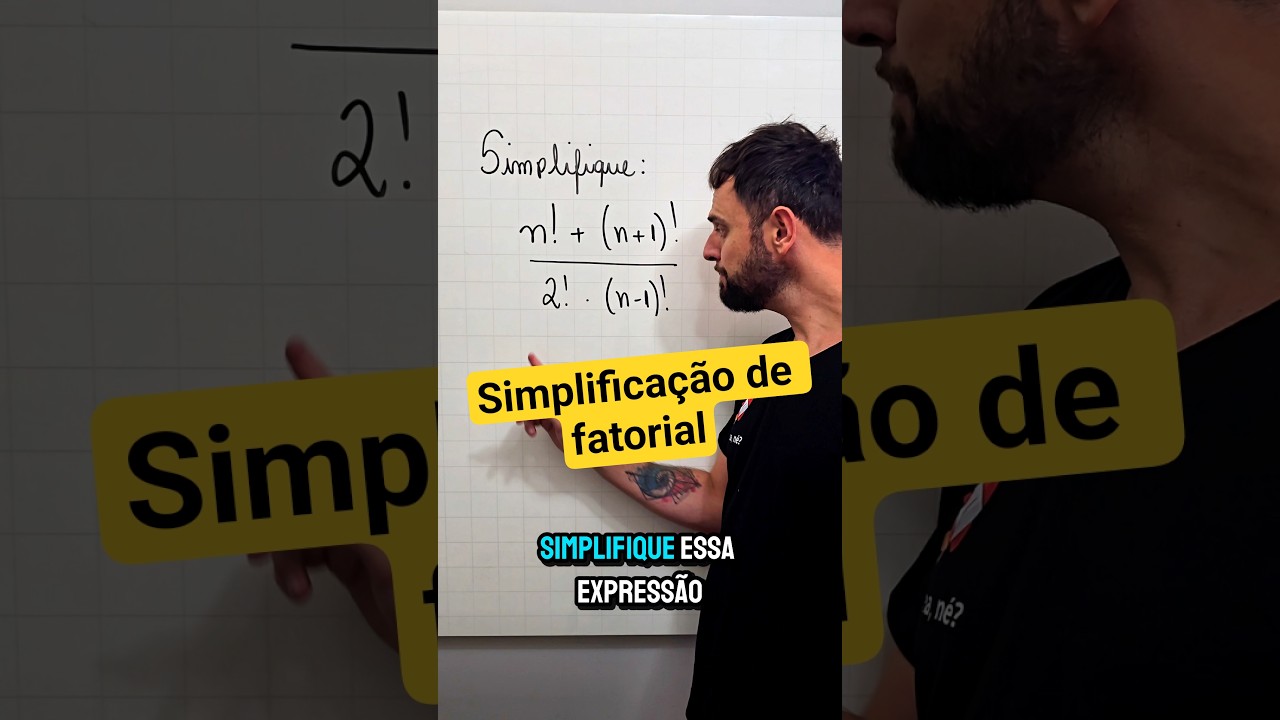 Aprenda a simplificar express&otilde;es envolvendo fatorial em An&aacute;lise Combinat&oacute;ria #educa&ccedil;&atilde;o #matematica