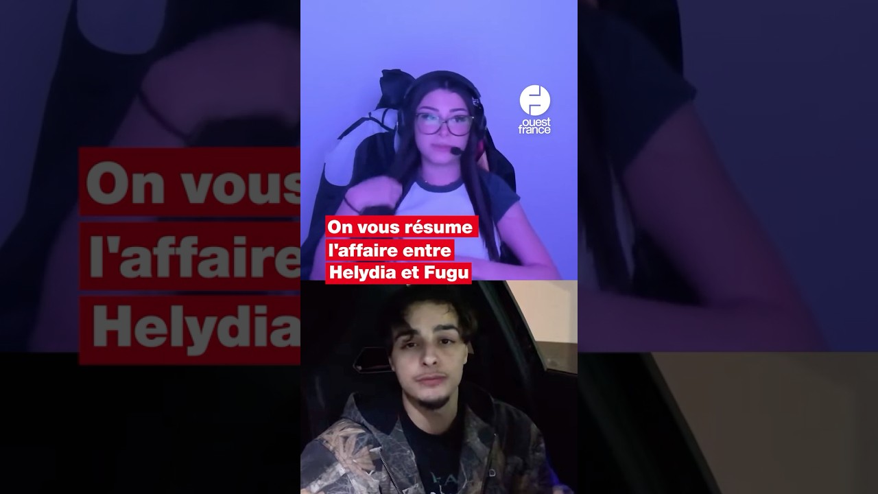 On vous r&eacute;sume l&rsquo;affaire entre les streamers Helydia et Fugu