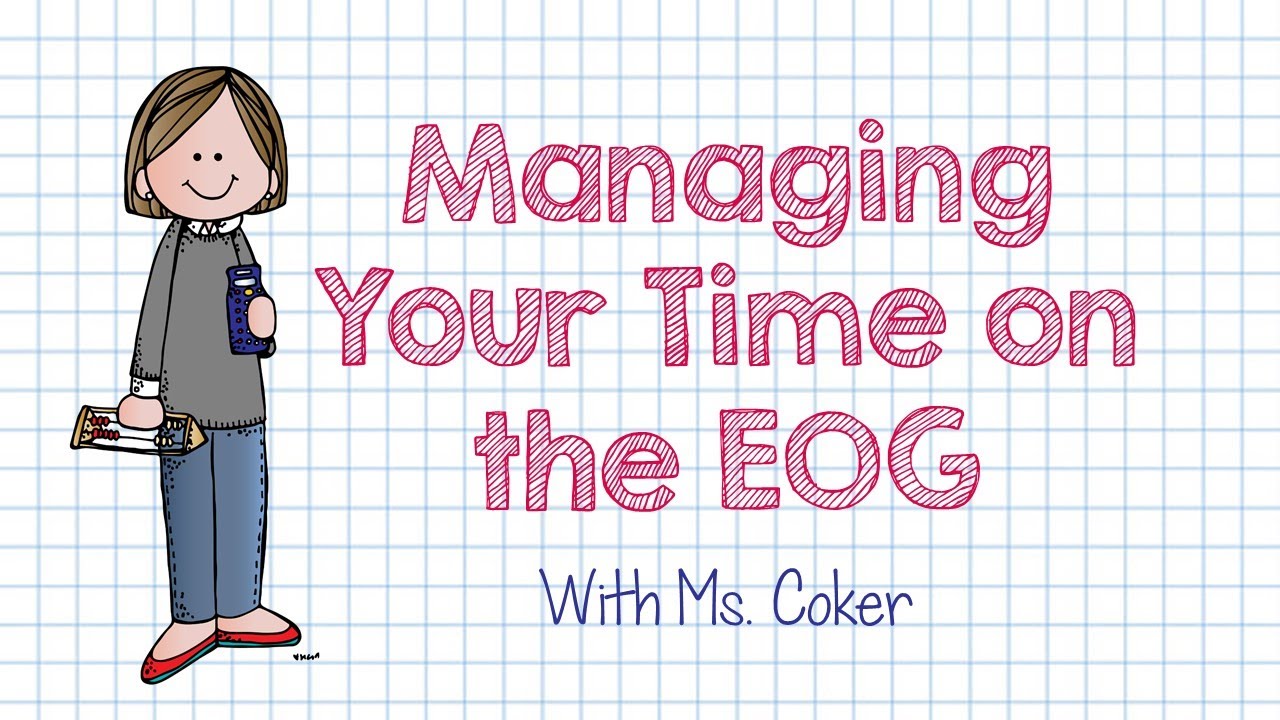 EOG Tip - Time Management