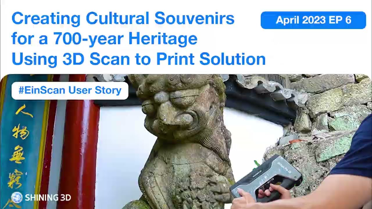 Creating Cultural Souvenirs for a 700-year Heritage Using 3D Scan to Print Solution