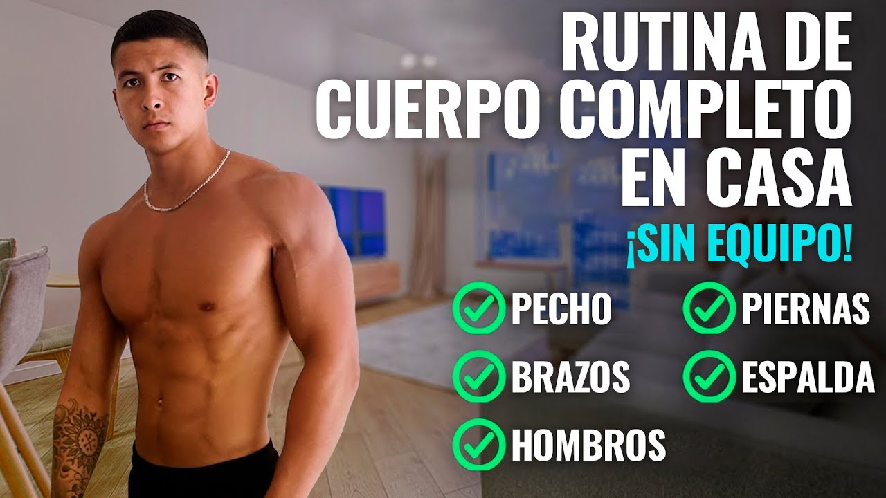 Cómo construir músculo en casa: La MEJOR rutina de entrenamiento en casa para ganar músculo