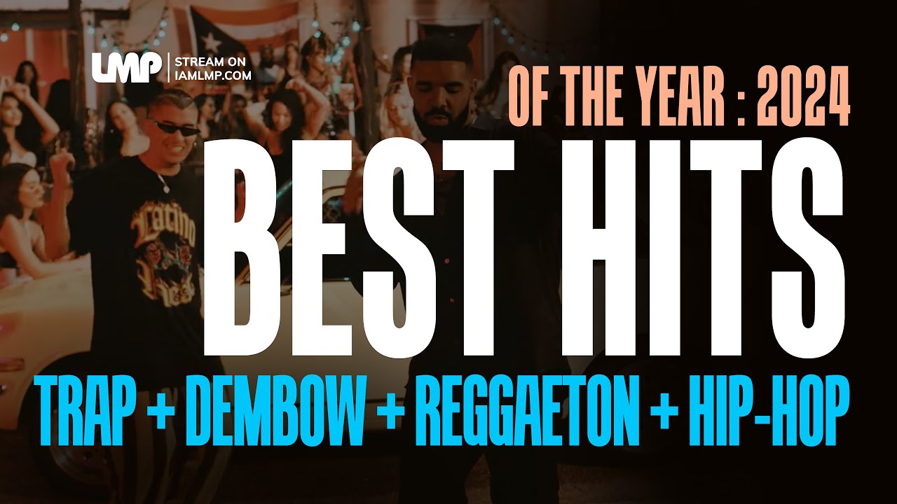 Best Hits Of The Year 2024 | Reggaeton, Trap, Dembow, Hip-Hop | DJ Omix