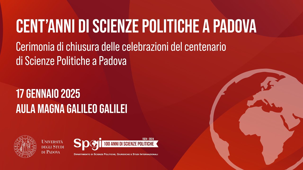 Cent'anni di Scienze Politiche a Padova