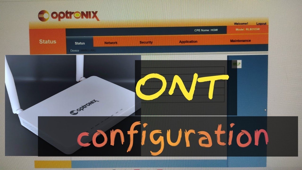 Optronics ONT configuration all models