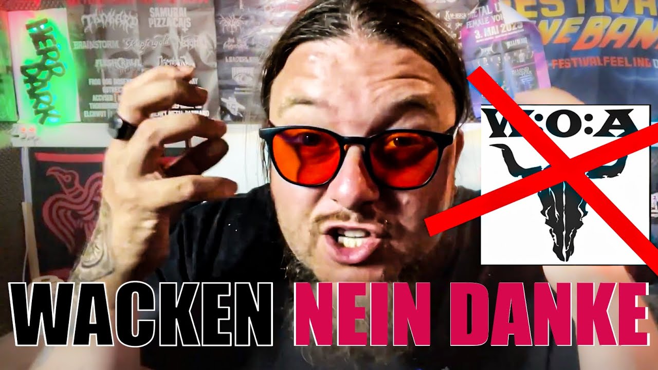 Warum ich nicht zum WACKEN fahre.