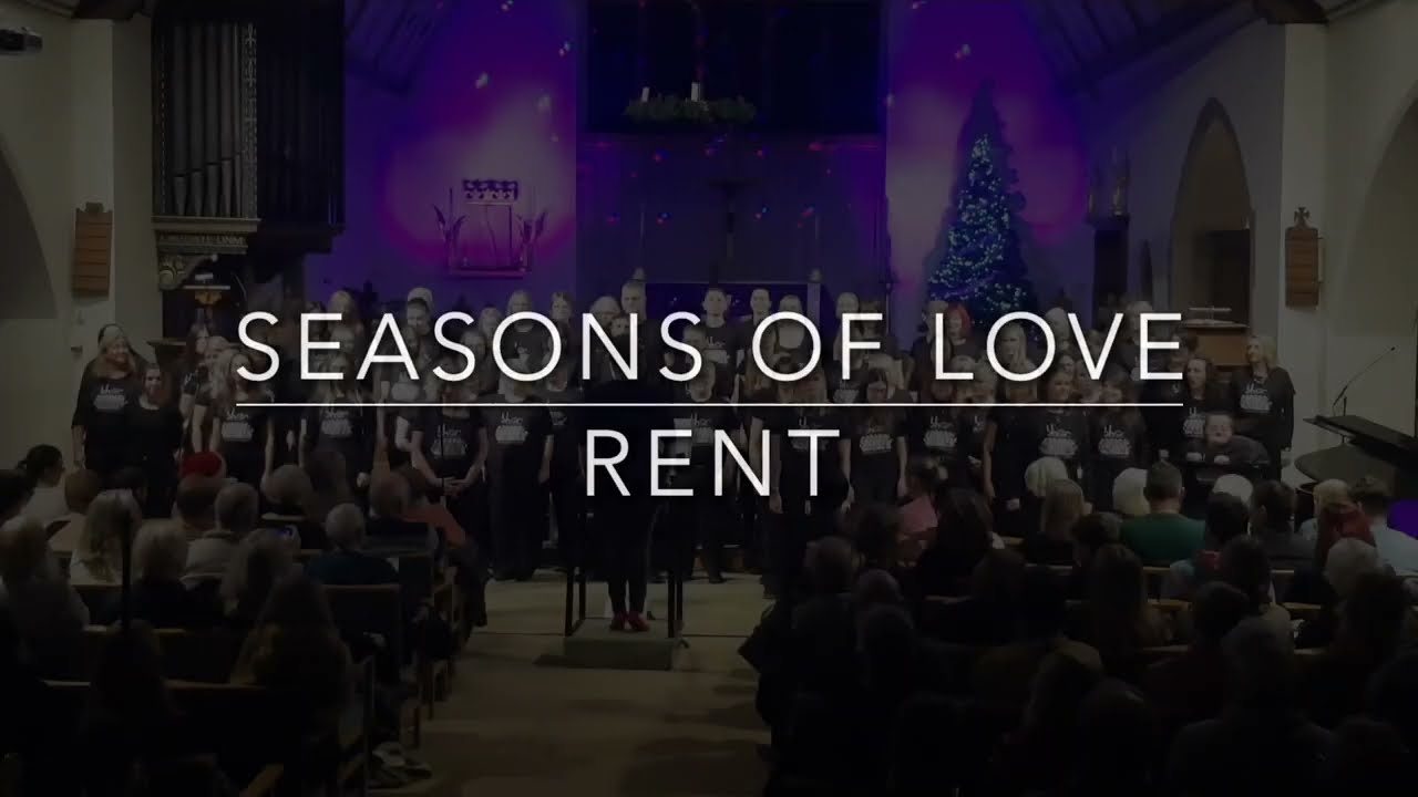 Seasons of Love - Rent