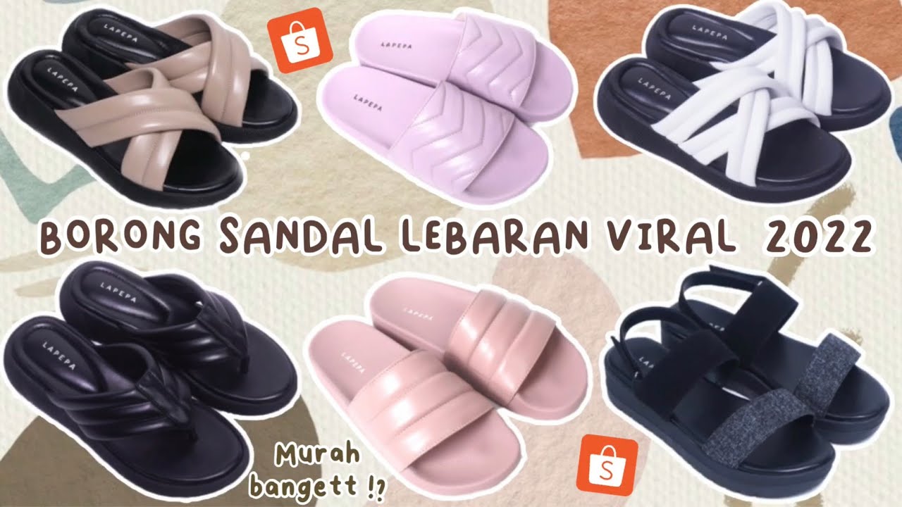 #shopeehaul SANDAL LEBARAN WANITA 2022 PALING DICARI ! SANDAL LEBARAN WANITA KEKINIAN 2022
