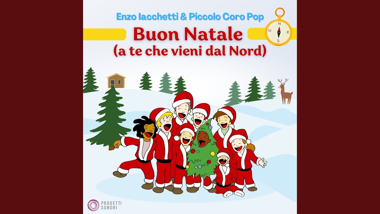 Buon Natale (A te che vieni dal Nord)