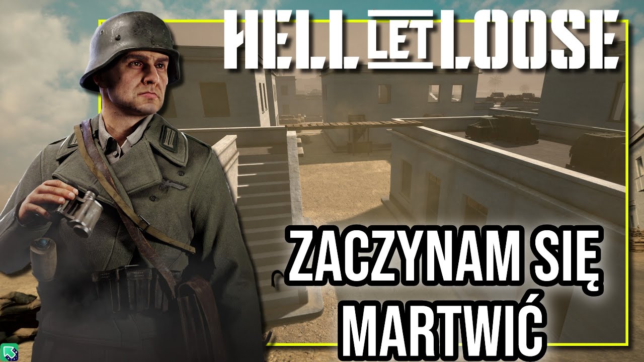 Zaczynam się MARTWIĆ  o Hell Let Loose.