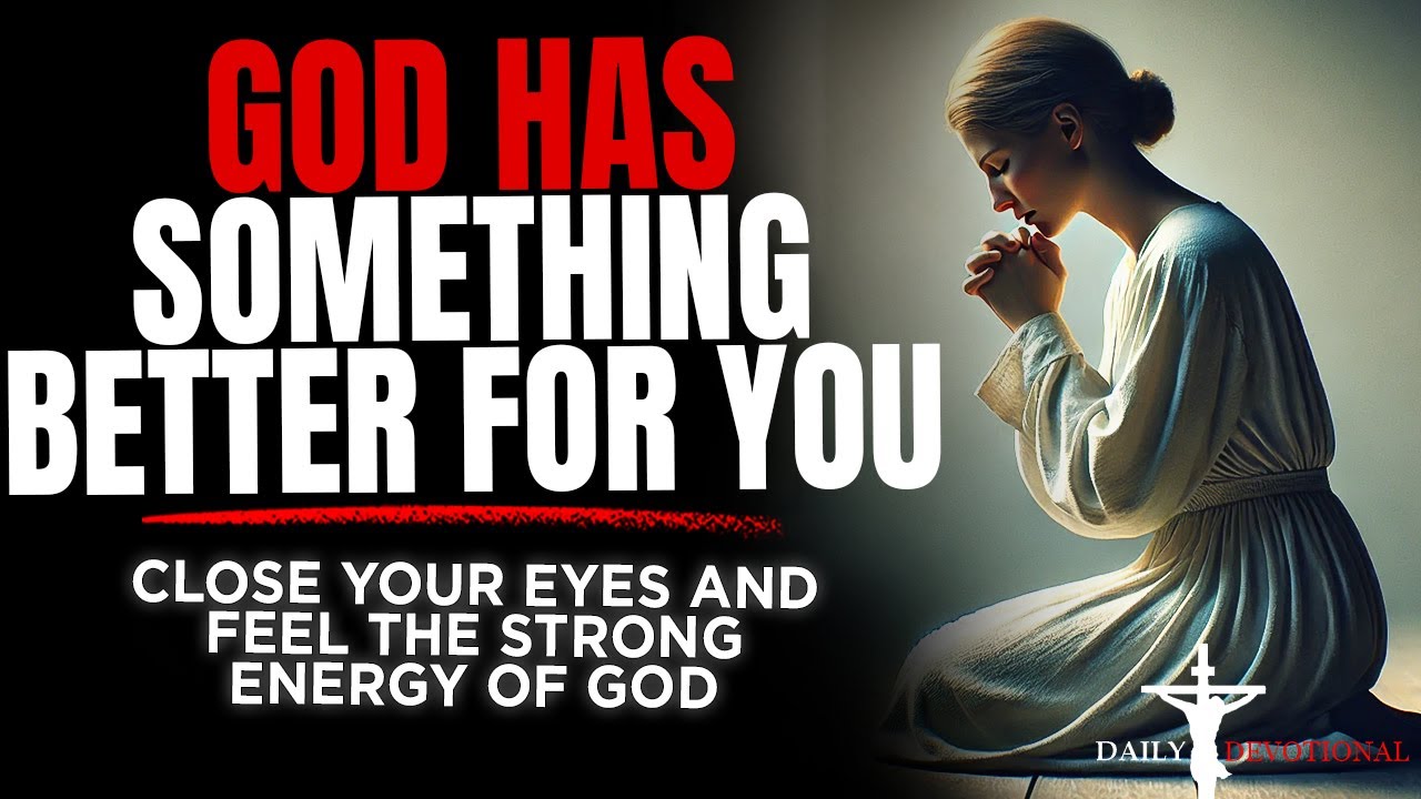 God Has A Plan For Your Life And Receive What HE Has For You Instead (Christian Motivation)