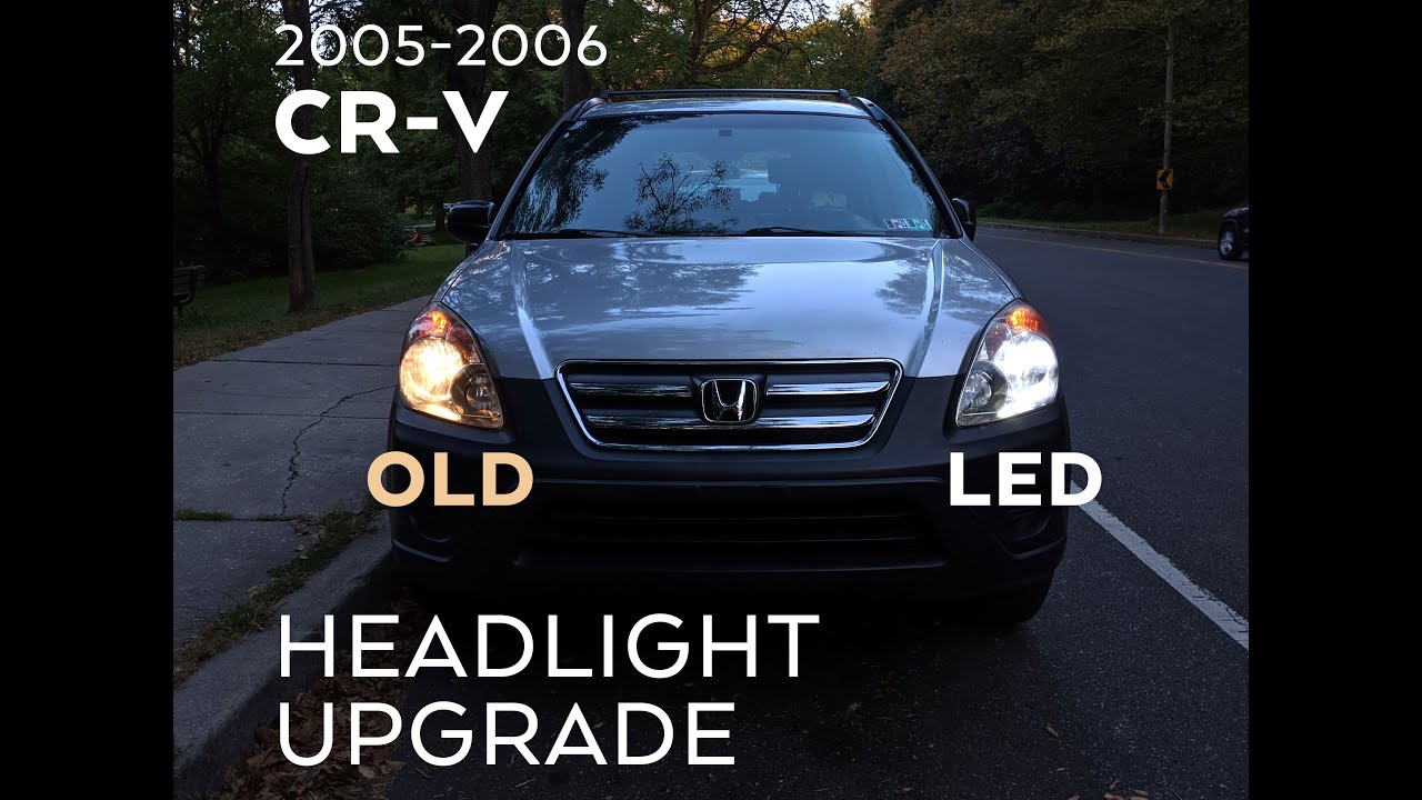 2005 / 2006 Honda CR-V LED Headlight Upgrade