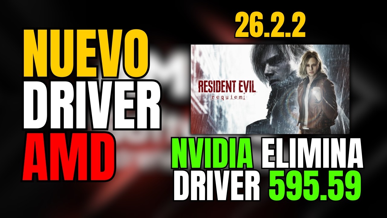 Driver AMD Adrenalin 26.2.2 | NVIDIA elimina los nuevos driver 595.59