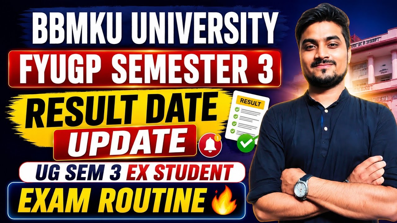 FYUGP SEMESTER 3 Result Date Update 🔥 2024-28 Session | UG Semester 3 Ex Student Exam Routine आ गया