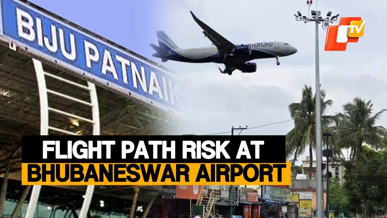 Illegal Buildings Still Threaten Bhubaneswar Airport Safety, No Action Yet