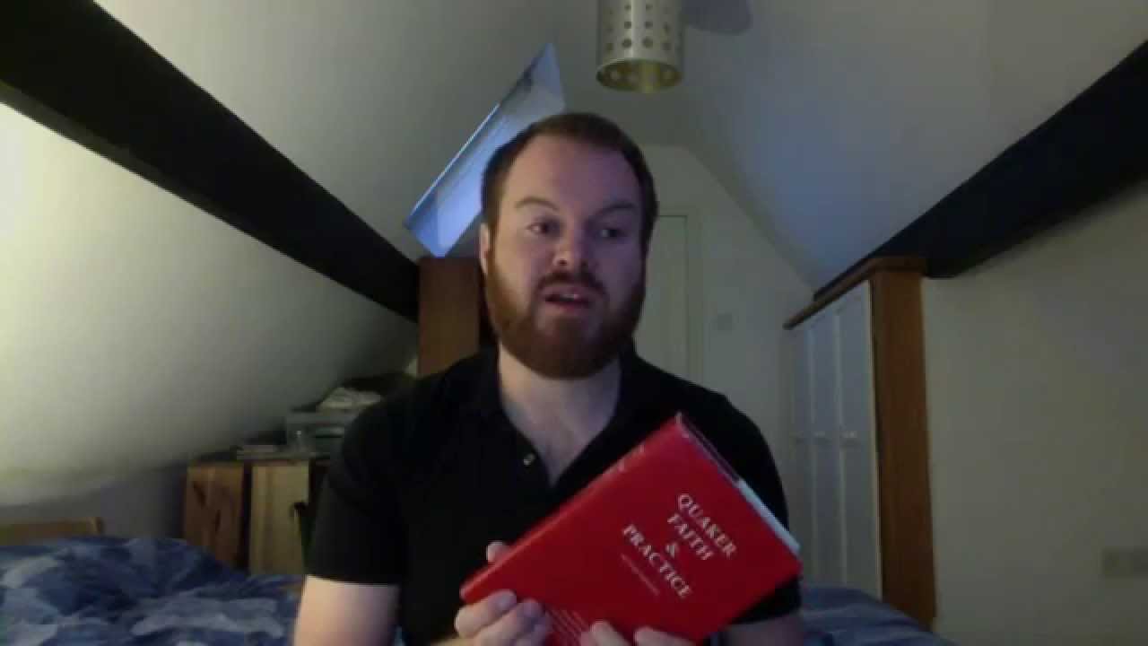 Reading Quaker Faith and Practice - Personal Journey