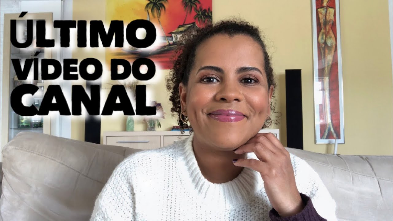 Último Vídeo do Canal
