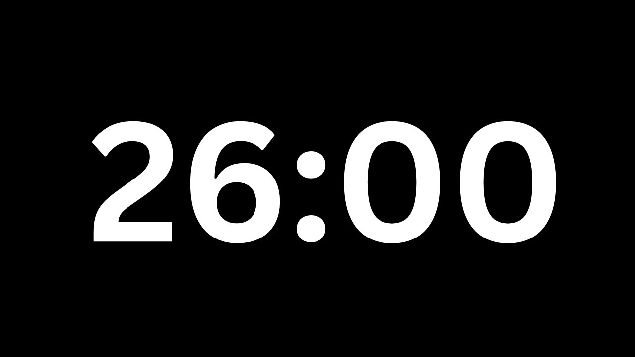 26 minute timer without music [NO SOUND] compte &agrave; rebours