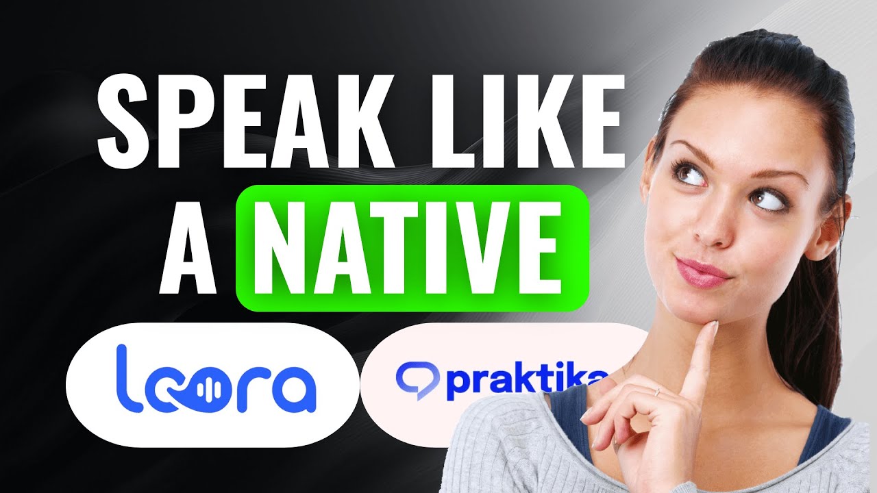 Loora vs Praktika | (2025) Which Is The BEST Ai Language Learner To use Right Now?